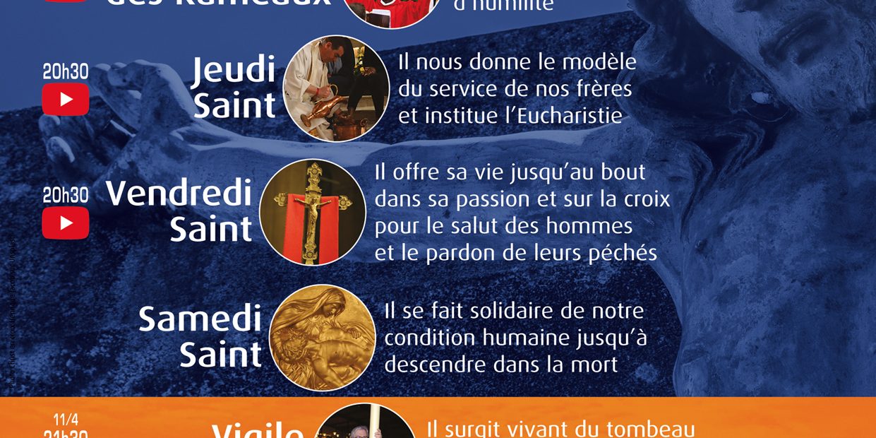 Tout Le Programme De La Semaine Sainte ! – PAROISSES CATHOLIQUES DE ...